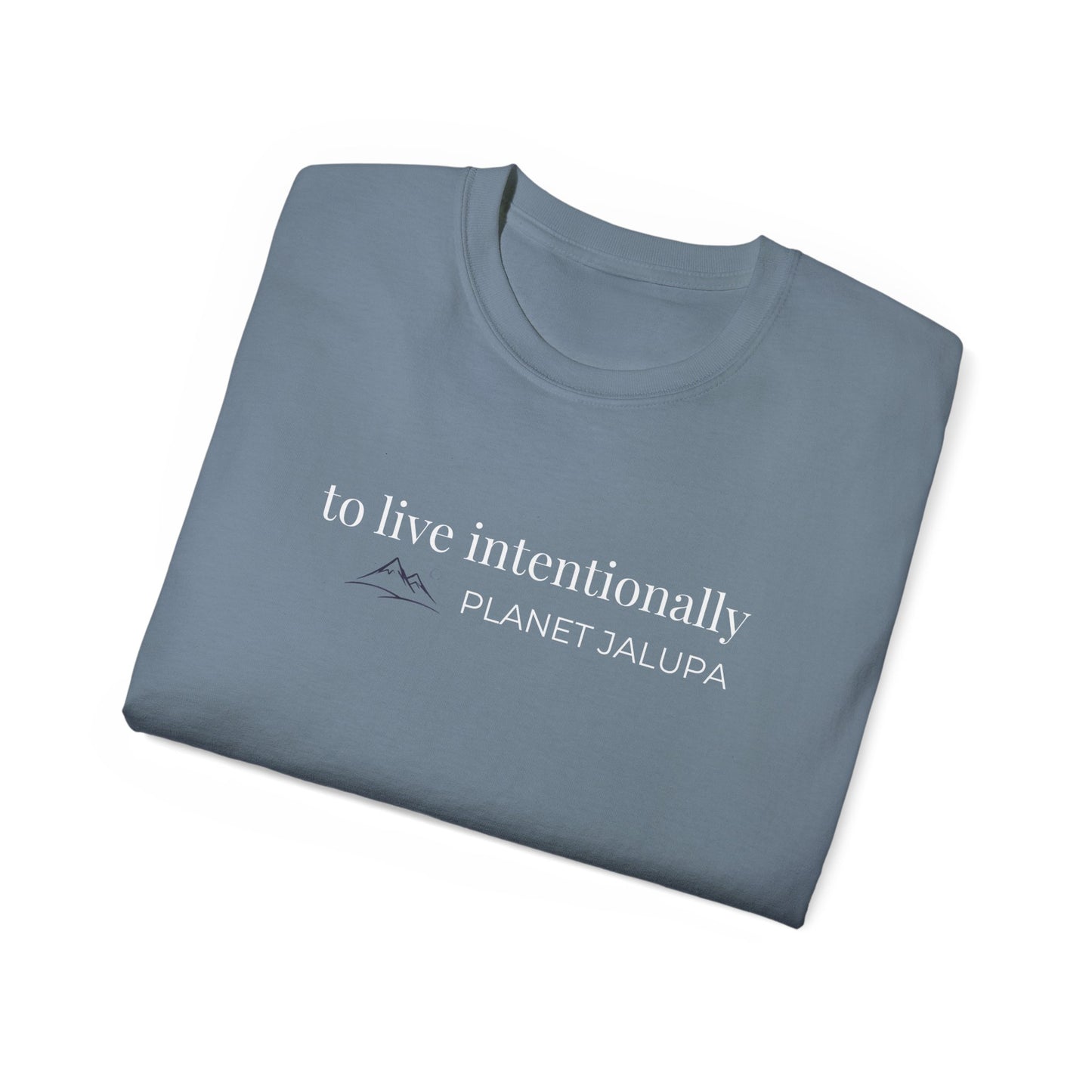 Planet Jalupa, “To Live Intentionally” Minimalist T-shirt