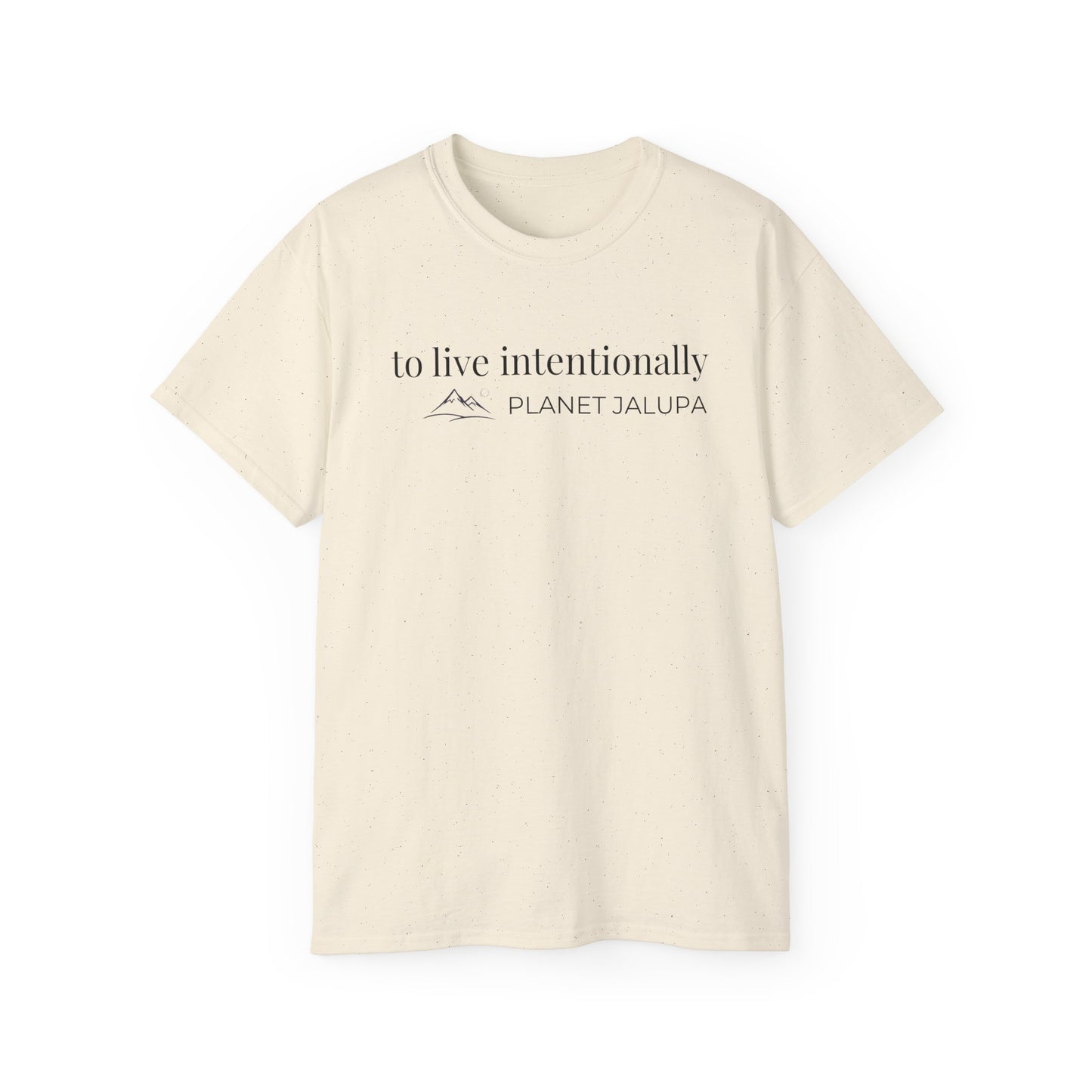 To Live Intentionally Shirt