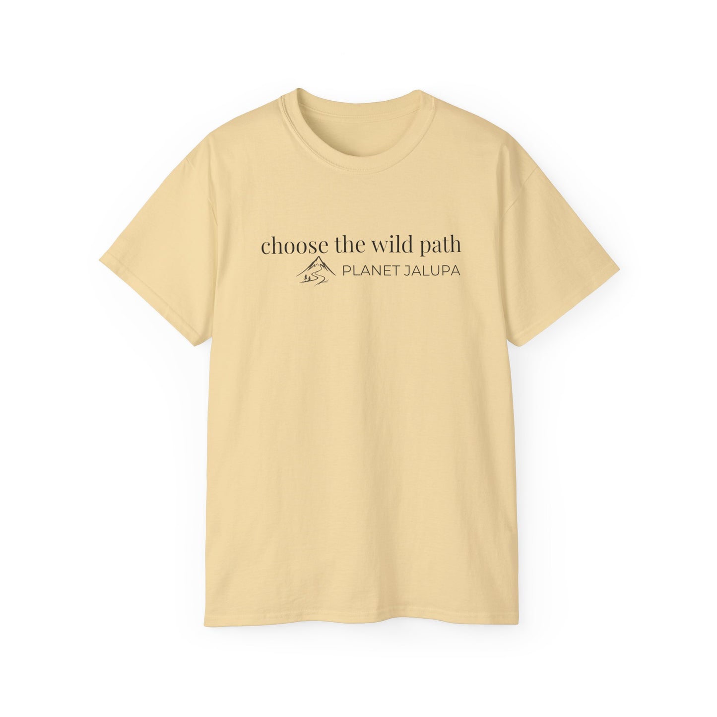 Choose The Wild Path Tee ~ Inspirational Nature Graphic T-Shirt