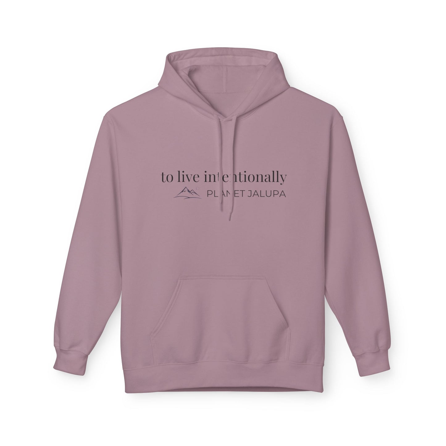 Planet Jalupa Minimalist Hoodie  "To Live Intentionally"