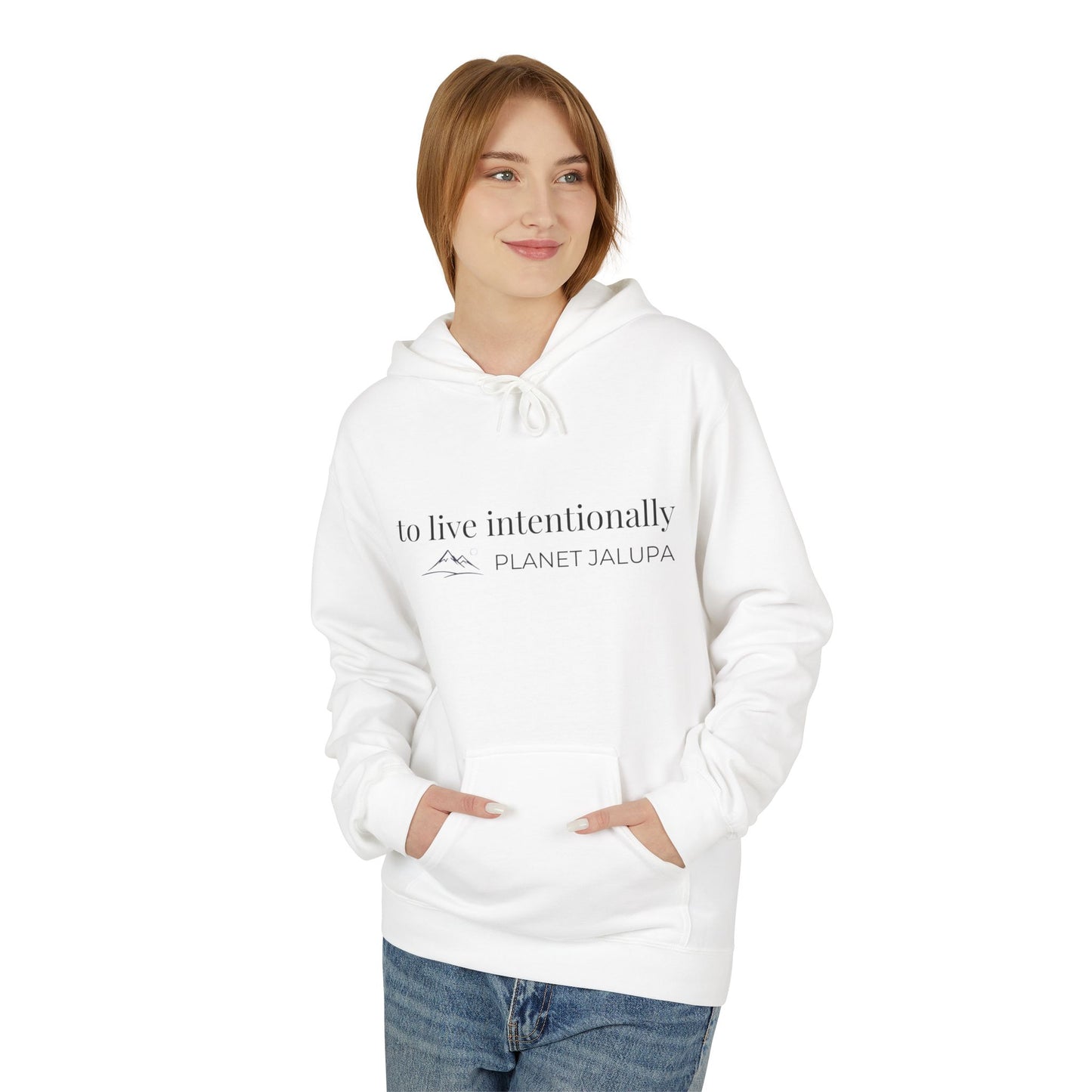 Planet Jalupa Minimalist Hoodie  "To Live Intentionally"