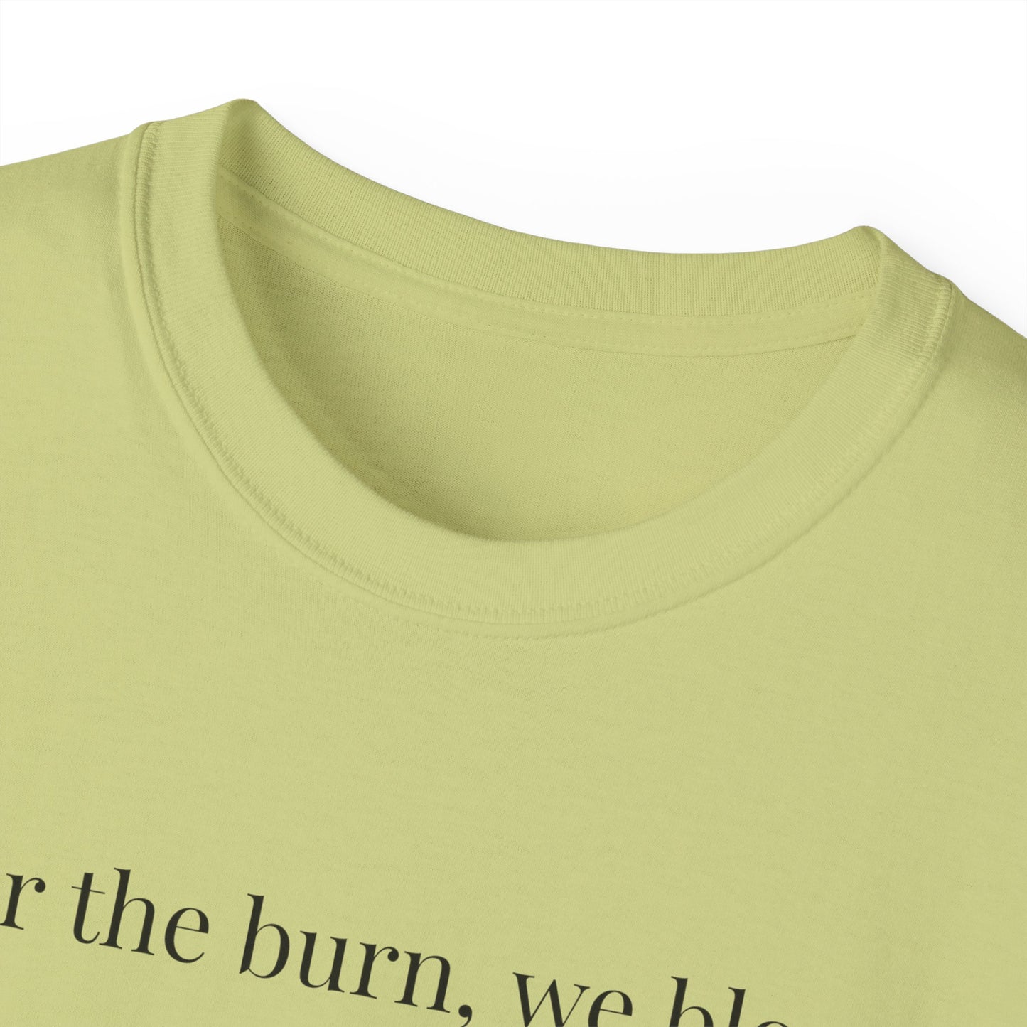 “After the Burn, We Bloom” Cotton Tee, Inspirational Minimalist Shirt