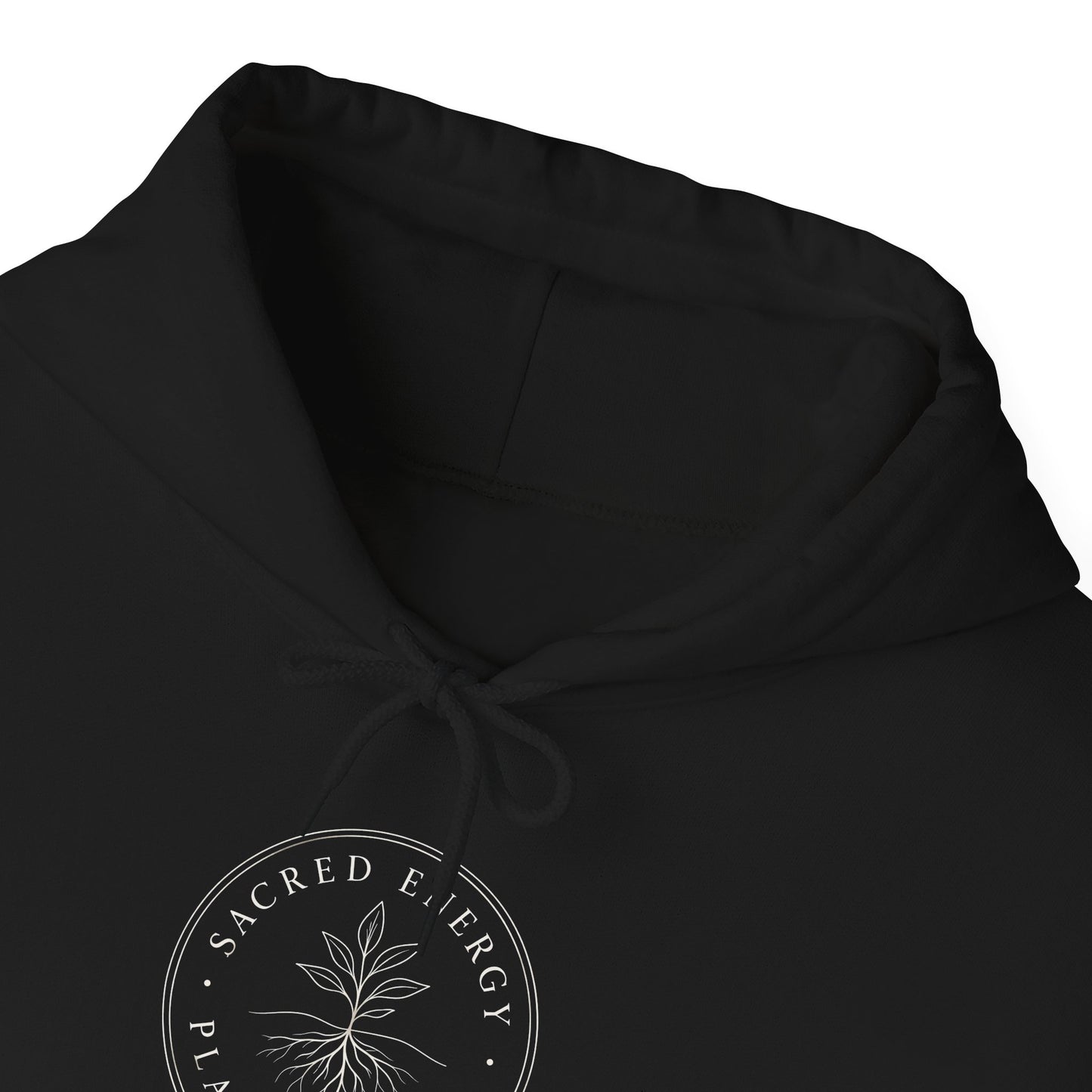 Sacred Energy Hoodie ~ Stay Rooted Edition