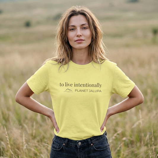 To Live Intentionally Shirt