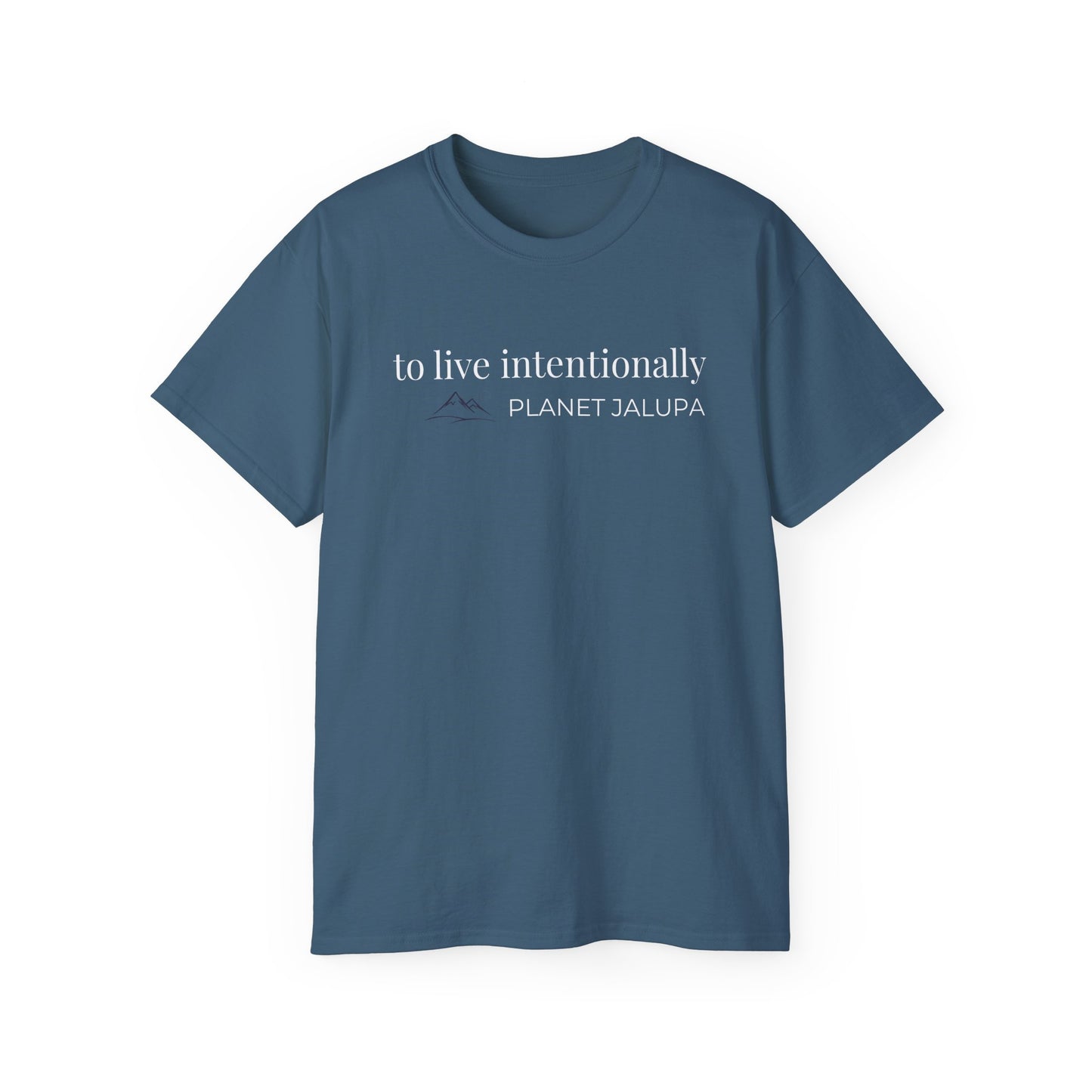 To Live Intentionally Shirt