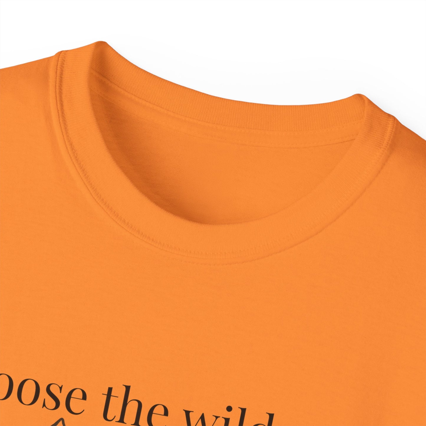 Choose The Wild Path Tee ~ Inspirational Nature Graphic T-Shirt