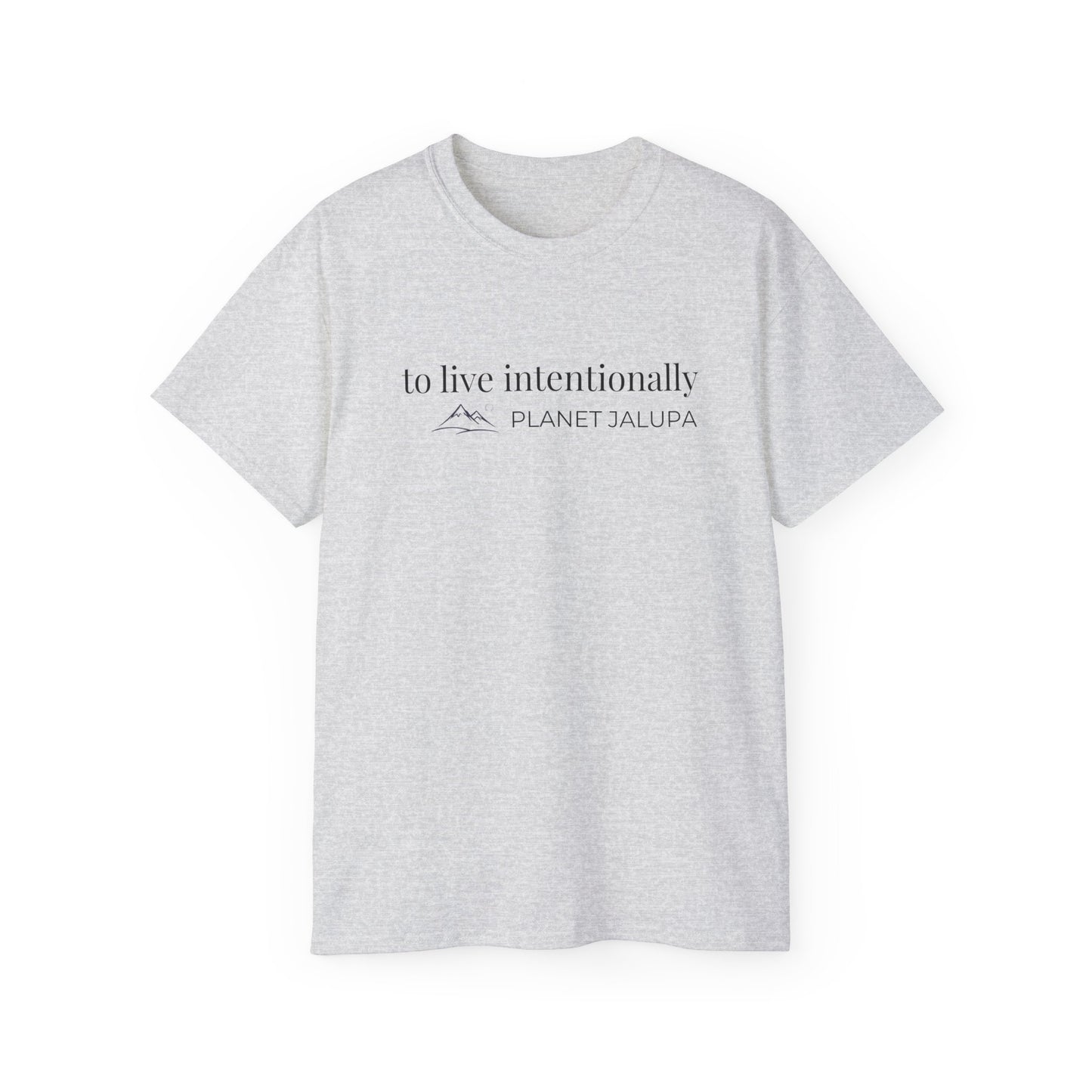 Planet Jalupa, “To Live Intentionally” Minimalist T-shirt