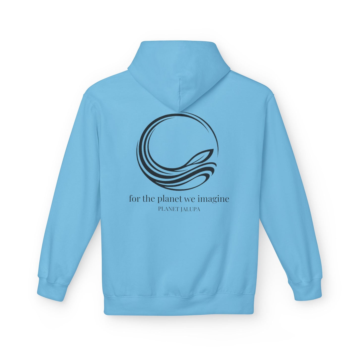 Hoodie ~ For the Planet We Imagine' Eco Awareness Graphic Hoodie