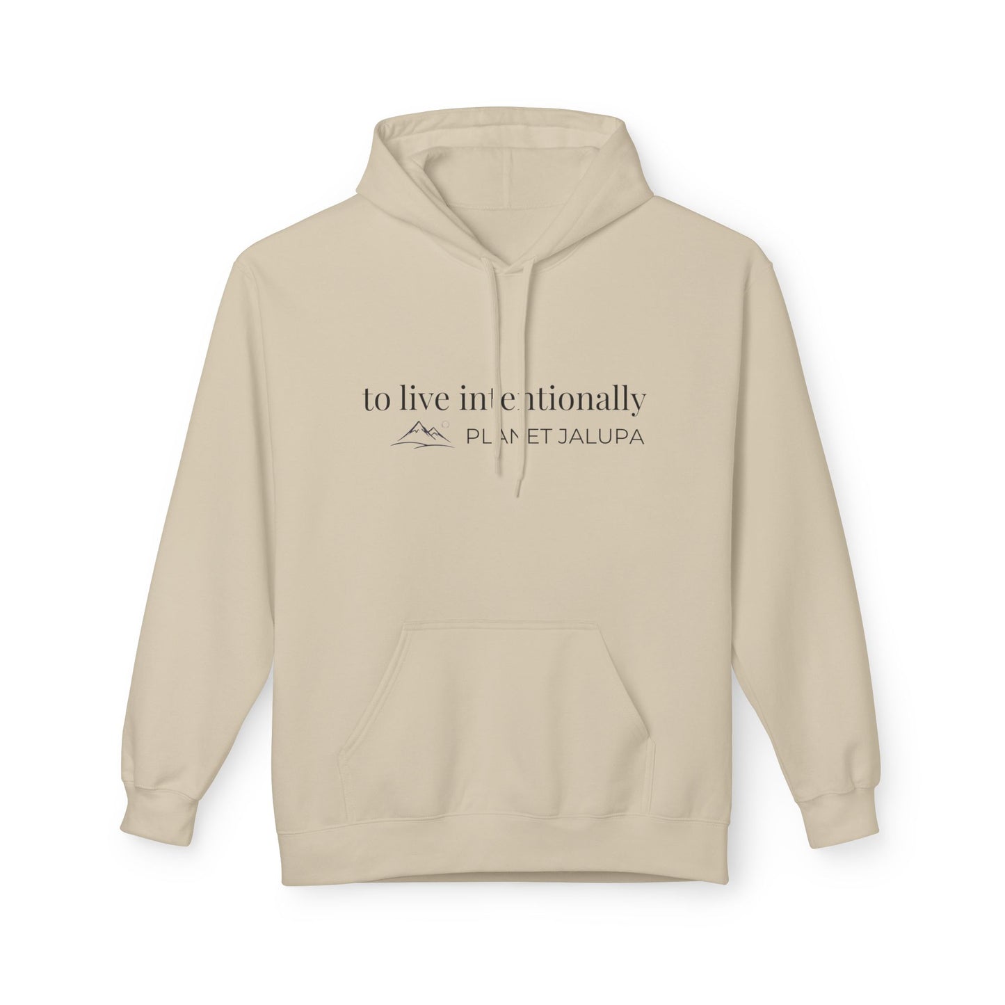 Planet Jalupa Minimalist Hoodie  "To Live Intentionally"