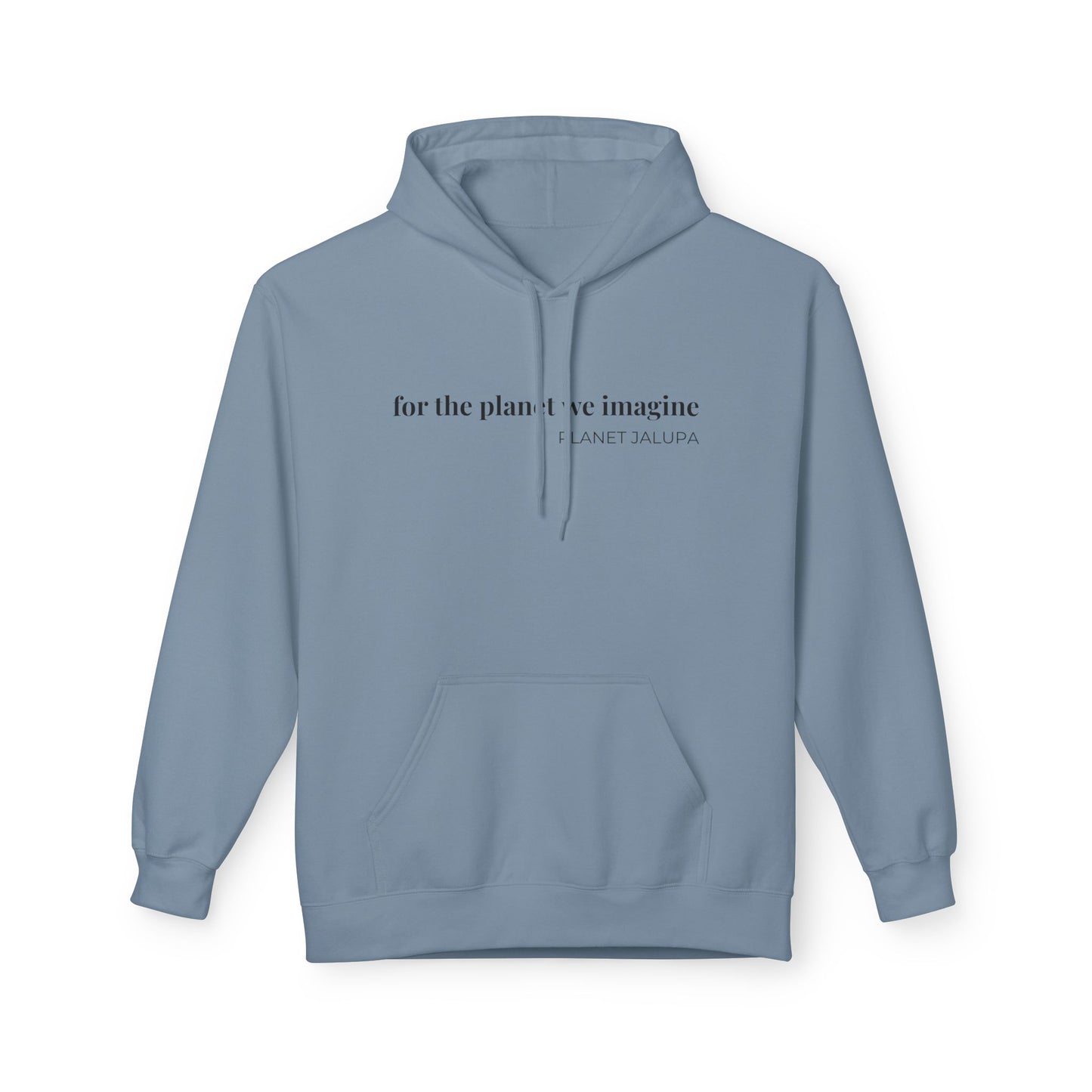For the Planet We Imagine Hoodie, Eco-Conscious Graphic Hoodie