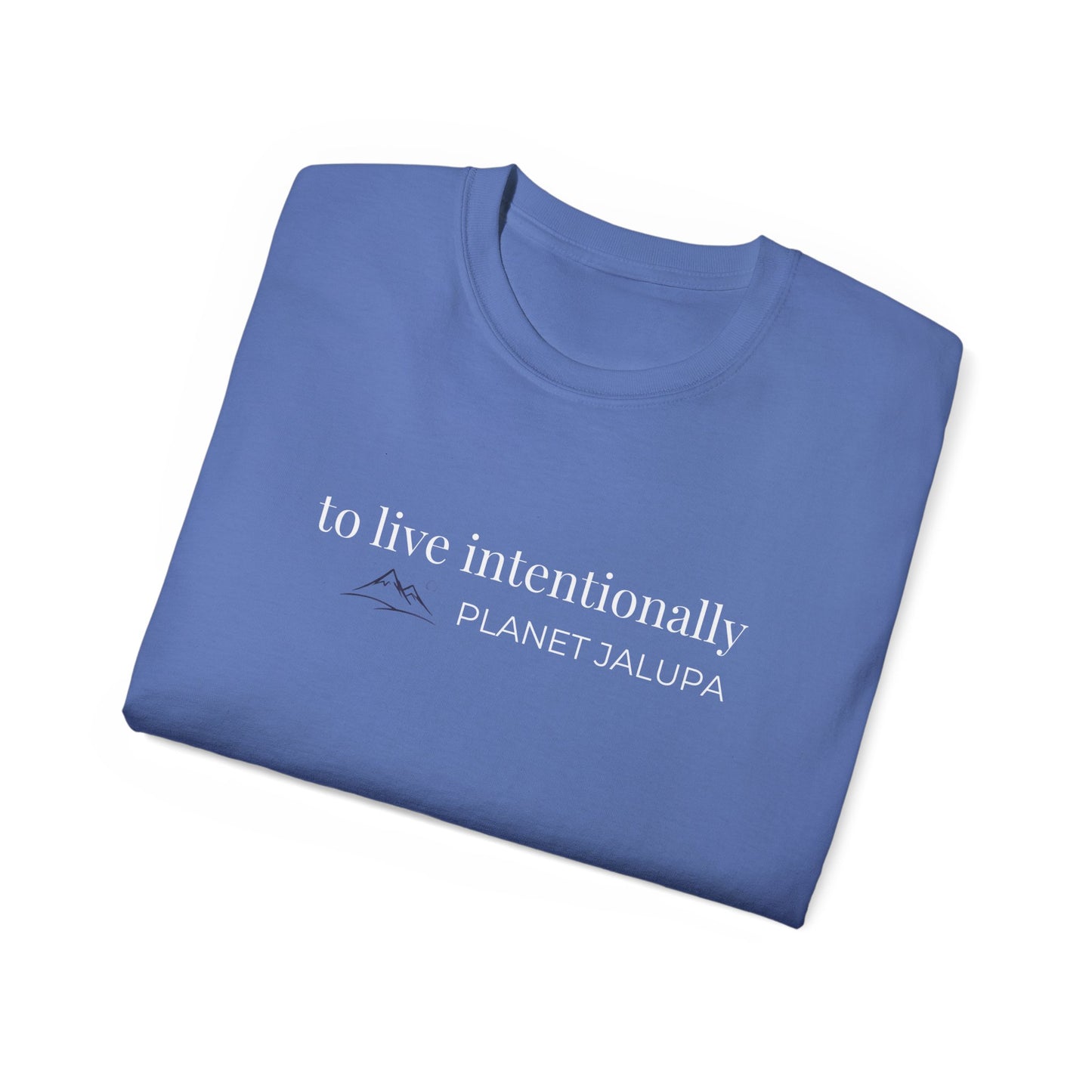 Planet Jalupa, “To Live Intentionally” Minimalist T-shirt