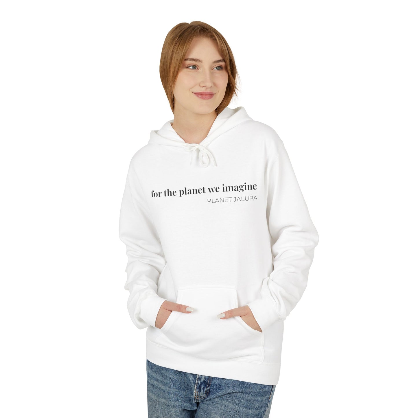 For the Planet We Imagine Hoodie, Eco-Conscious Graphic Hoodie